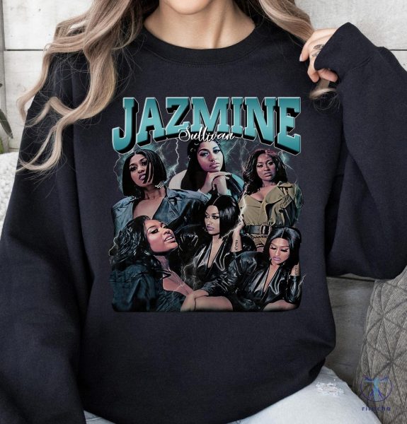 Jazmine Sullivan T Shirt Jazmine Sullivan Shirt Jazmine Sullivan Hoodie riracha 2