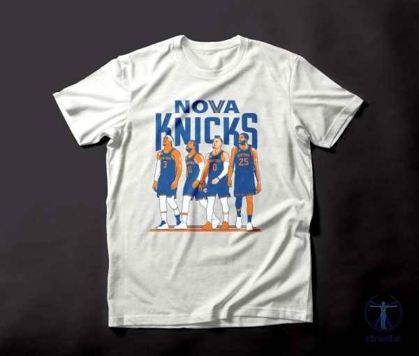 Nova Knicks Tee Nova Knicks Shirt Nova Knicks T Shirt riracha 2