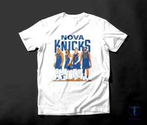 Nova Knicks Tee Nova Knicks Shirt Nova Knicks T Shirt riracha 3