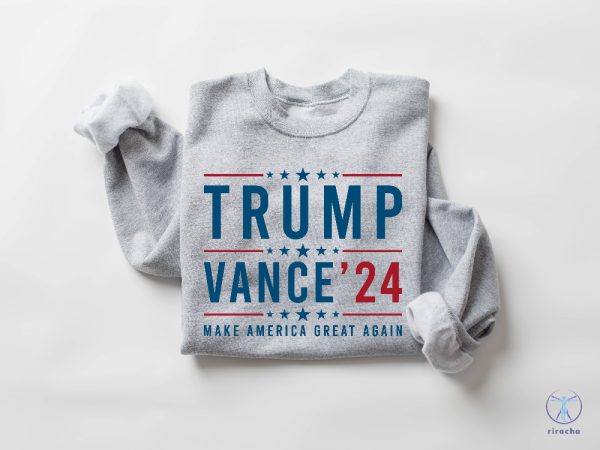 Trump Vance 24 Shirt Trump 2024 Sweatshirt President Trump Republican Shirt Trump Vance Shirt riracha 3