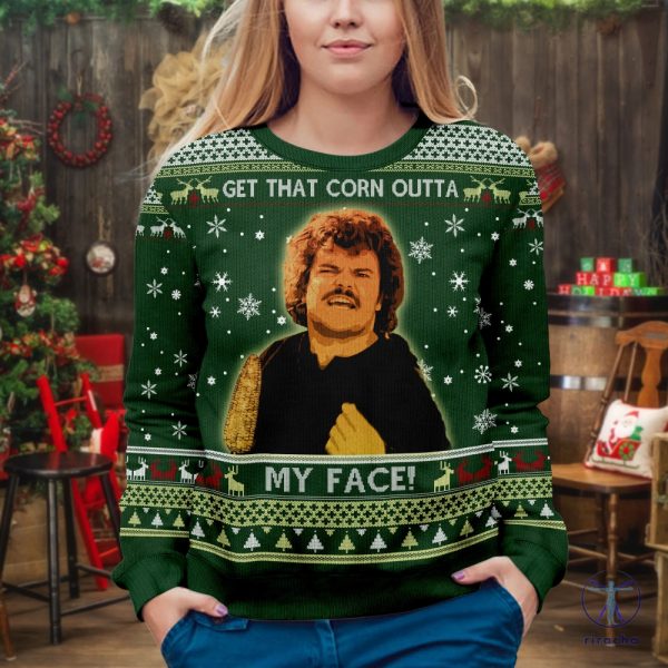Get That Corn Outta My Face Christmas Ugly Sweater Vintage Movie Quote Unisex Sweatshirt riracha 1