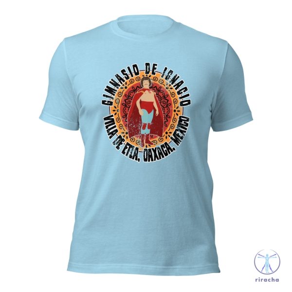 Gimnasio De Ignacio T Shirt Nacho Libre Luchador Oaxaca Mexico Lucha Nacho Libre Blue Shirt riracha 1