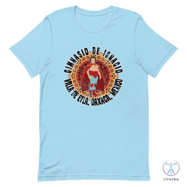 Gimnasio De Ignacio T Shirt Nacho Libre Luchador Oaxaca Mexico Lucha Nacho Libre Blue Shirt riracha 2