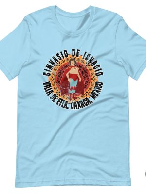 Gimnasio De Ignacio T Shirt Nacho Libre Luchador Oaxaca Mexico Lucha Nacho Libre Blue Shirt riracha 3