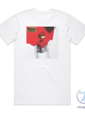 Rihanna Anti Album Cover Tshirt White Rihanna 2016 Album riracha 2