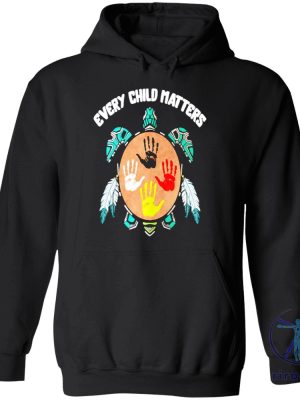 Turtle Every Child Matters Shirt Sweatshirt Hoodie riracha 2