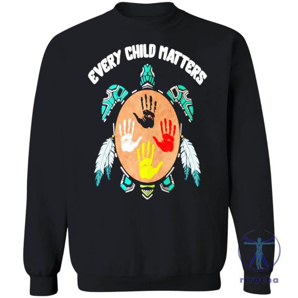 Turtle Every Child Matters Shirt Sweatshirt Hoodie riracha 4