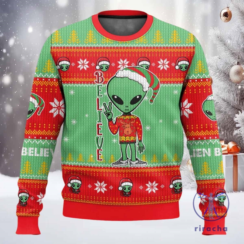 Alien Believe Ugly Sweater Alien Believe Christmas Sweatshirt