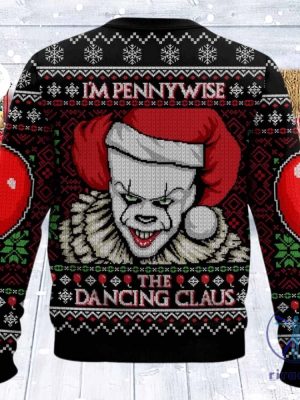 Im Pennywise The Dancing Claus Christmas Sweater Im Pennywise The Dancing Claus Christmas Sweatshirt riracha 2