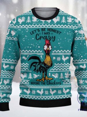 Lets Be Honest I Was Crazy Before The Chickens Christmas Sweater riracha 2