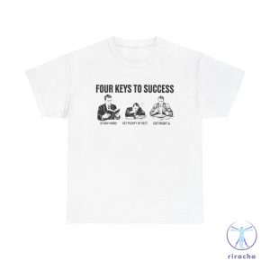 Four Keys To Success T Shirt Four Keys To Success Merch Four Keys To Success Shirt Sweatshirt Hoodie riracha 2