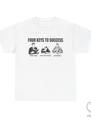 Four Keys To Success T Shirt Four Keys To Success Merch Four Keys To Success Shirt Sweatshirt Hoodie riracha 2