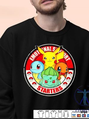 Emotional Support Starters Pokemons Shirt The Starters Pokemon Shirt Hoodie Sweatshirt riracha 3