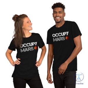 Elon Musk Occupy Mars T Shirt Occupy Mars Shirt Hoodie Sweatshirt riracha 2