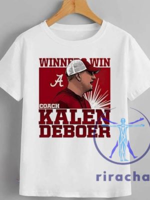 Original Kalen Deboer Alabama Winner Win T Shirt Hoodie Sweatshirt riracha 3