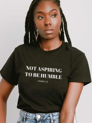 Not Aspiring To Be Humble Shirt Not Aspiring To Be Humble Shirt Kamala Harris Shirt Hoodie Sweatshirt riracha 4