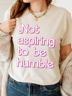 Kamala Harris Not Aspiring To Be Humble T Shirt Not Aspiring To Be Humble Shirt Kamala Harris Hoodie Sweatshirt riracha 6