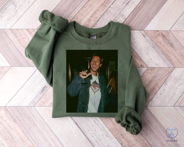 Adam Sandler Sweatshirt Adam Sandler Happy Shirt Grown Ups Adam Sandler Shirt Adam Sandler Shirt riracha 2