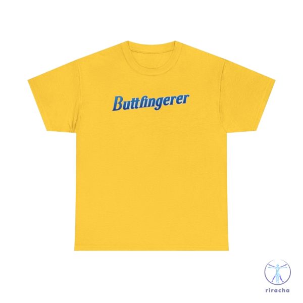 Shitpost Buttfingerer T Shirt Butterfinger Parody T Shirt Dad Joke Buttfingerer Shirt Hoodie Sweatshirt Shitpost T Shirt riracha 1