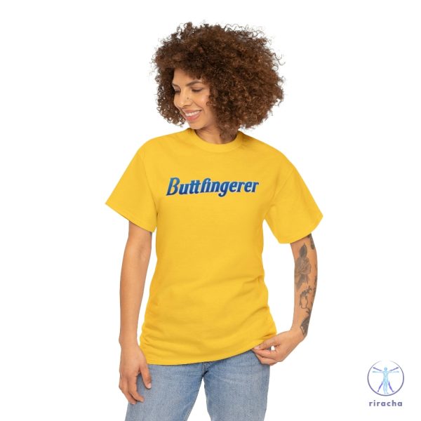 Shitpost Buttfingerer T Shirt Butterfinger Parody T Shirt Dad Joke Buttfingerer Shirt Hoodie Sweatshirt Shitpost T Shirt riracha 2