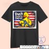 Duck Around To Find Out America Flag Shirt Duck Around And Find Out Shirt Hoodie Sweatshirt riracha 5