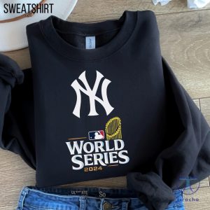 New York Yankees Sweatshirt New York Yankees T Shirt New York Sports Yankees World Series 2024 Yankees Hoodie Shirt Sweatshirt Yankees Tshirt riracha 2