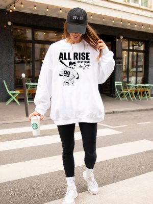 All Rise Baseball Sweatshirt New York Baseball Team Sweater All Rise New York Aaron Judge Shirt Hoodie Sweatshirt riracha 3