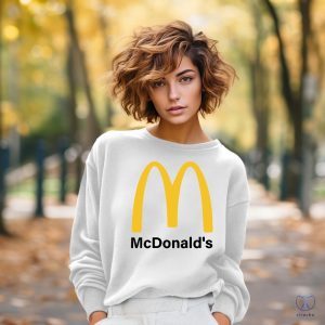 Mcdonalds Shirt Mcdonalds Sweatshirt Fast Food Shirt Mcdonalds Gift Mcdonalds Lover Tshirt Magadonalds Shirt Trump Mcdonalds Shirt Hoodie riracha 5