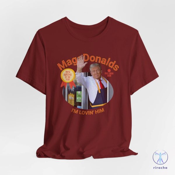 Magadonalds Shirt Trump Shirt Meme Trump Shirt Election 2024 Shirt Trump Mcdonald Funny Unisex Tee Trump Mcdonalds Shirt Hoodie Sweatshirt riracha 3