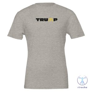 Mcdonalds Trump Shirt Trump 2024 Shirt Support Trump Shirt Magadonalds Shirt Mcdonalds Shirt Trump Mcdonalds Shirt Hoodie Sweatshirt riracha 4