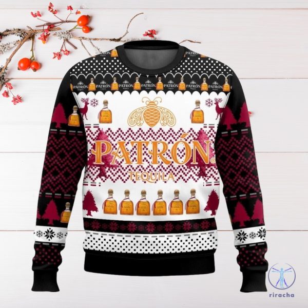 Patron Ugly Christmas Sweater Sweatshirt Unique Gift For Patron Lover riracha 2