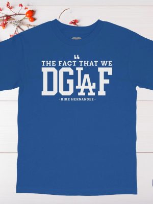 Are We Live We Dgaf Dodger Inspired T Shirt Wdgaf Shirt Hoodie Sweatshirt riracha 3