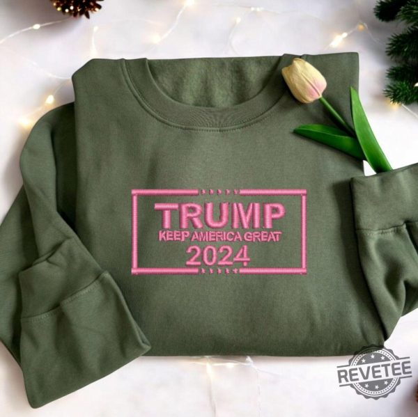 Embroidered Trump Sweatshirt Shirt Hoodie Maga Trump T Shirt Trump 2024 Embroidered Shirts Unique riracha 2