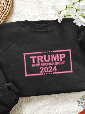 Embroidered Trump Sweatshirt Shirt Hoodie Maga Trump T Shirt Trump 2024 Embroidered Shirts Unique riracha 3