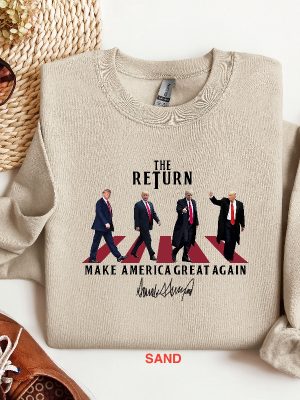 The Return Trump Shirt Hoodie Sweatshirt Trump 2024 The Return Shirt Trump Make America Great Again Shirt Donald Trump The Return Shirts riracha 3