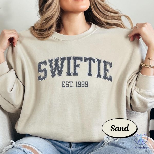 Swiftie Est 1989 Sweatshirt Vintage Taylor Swift Sweatshirt Swiftie Sweatshirt Hoodie T Shirt riracha 4