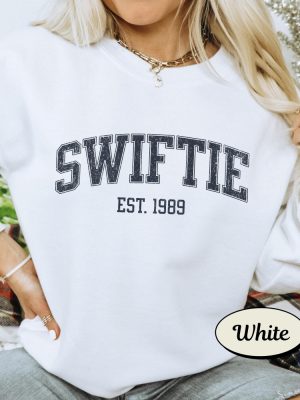 Swiftie Est 1989 Sweatshirt Vintage Taylor Swift Sweatshirt Swiftie Sweatshirt Hoodie T Shirt riracha 6