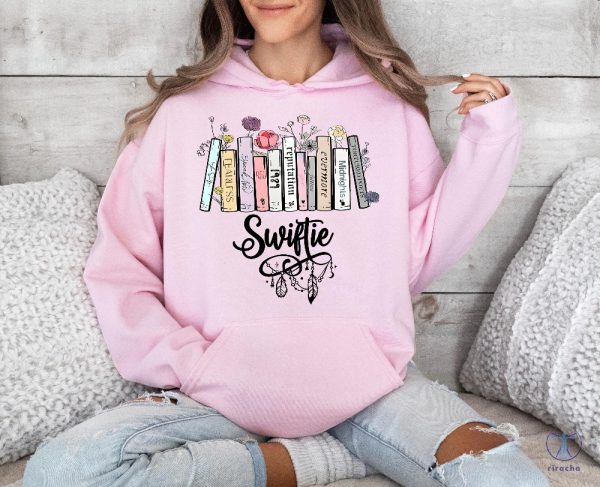 Swiftie Sweatshirt Hoodie T Shirt Unique riracha 2