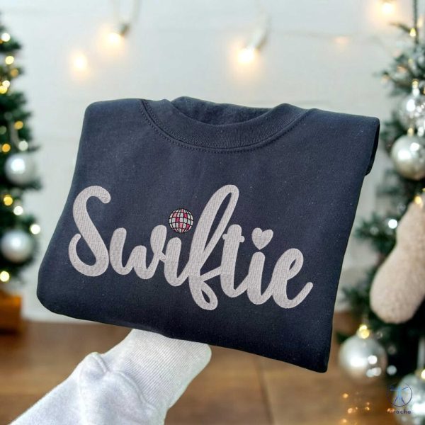 Swiftie Embroidered Sweatshirt T Shirt Hoodie Christmas Taylor Swift Embroidered Shirt Unique riracha 2