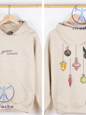 Ariana Grande Ornament Hoodie Sweatshirt Shirt Unique riracha 2 2