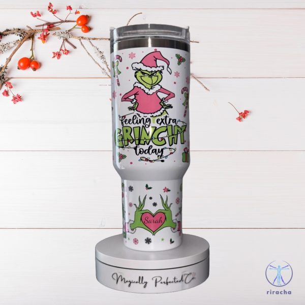 Christmas Grinch Feel Extra Grinchy Today 40Oz Tumbler Christmas Grinch Stanley Cup Gift Ideas For Wife Gift For Daughter Son Unique riracha 3