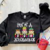 Son Of A Nutcracker Sweatshirt Shirt Hoodie Xmas Christmas Gift For Her Gift For Him Unique riracha 1