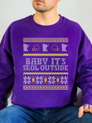 Minnesota Vikings Minnesota Baby Its Skol Outside Ugly Christmas Sweatshirt T Shirt Hoodie Gifts For Fan Minnesota Vikings Game Day Tee Gifts riracha 3