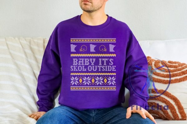 Minnesota Vikings Minnesota Baby Its Skol Outside Ugly Christmas Sweatshirt T Shirt Hoodie Gifts For Fan Minnesota Vikings Game Day Tee Gifts riracha 3