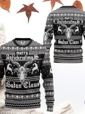 Merry Antichristmas Satan Claus Ugly Christmas Sweater Custom Sweatshirt Apparel Gifts For Men Women Unique riracha 2