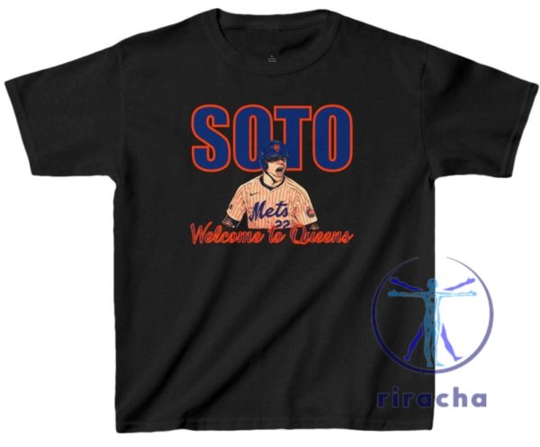 New York Mets Juan Soto Baseball Welcome To Queens T Shirt Hoodie Sweatshirt Gift For Fans Apparel Tee Gifts Tshirt Unqiue riracha 4