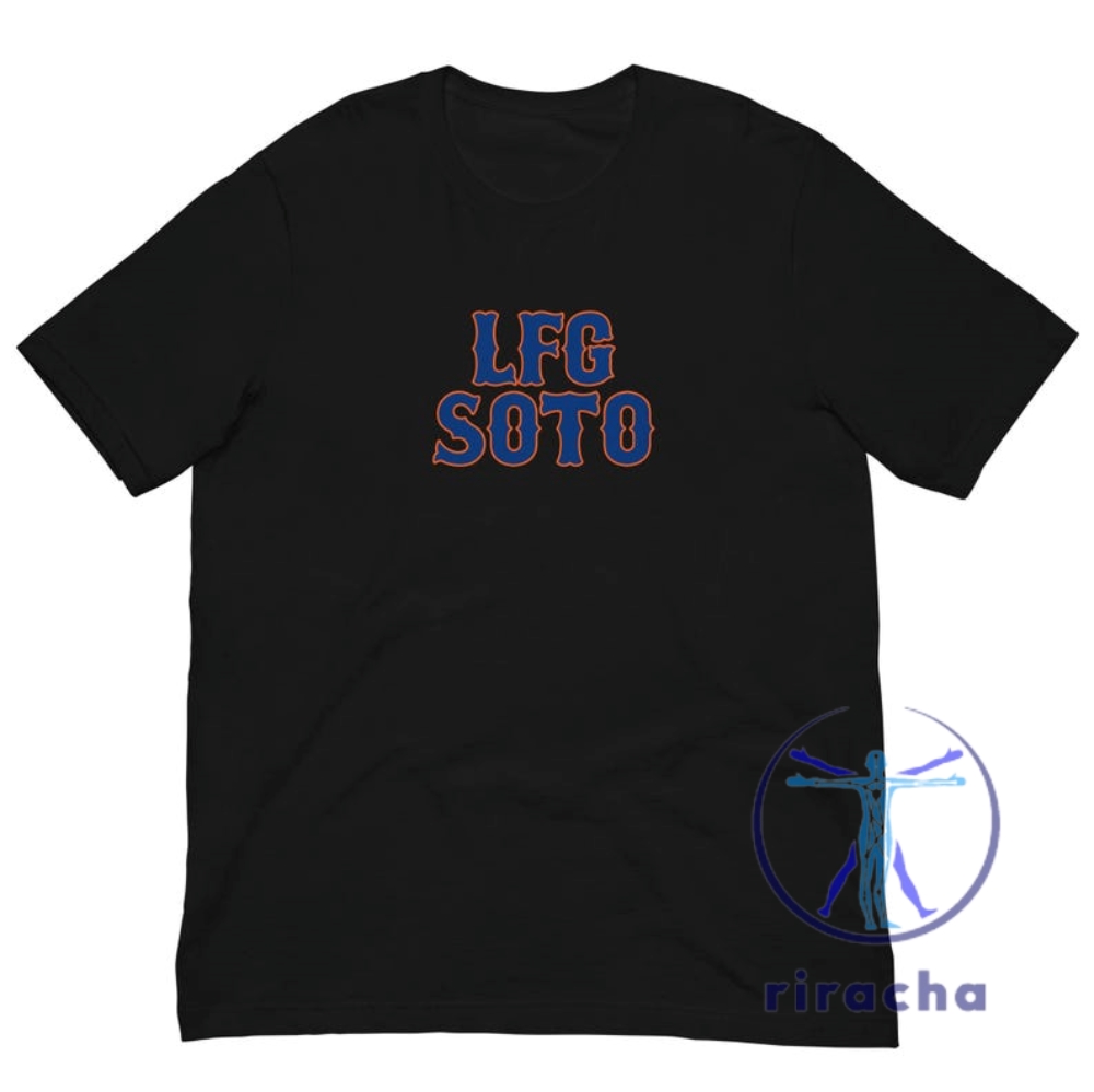 Lfg Soto New York Mets Unisex T Shirt Hoodie Sweatshirt Gifts For Men Women Juan Soto Fan Ny Mets Shea Alonso Lindor Cohen Nym Omg Gift Unique