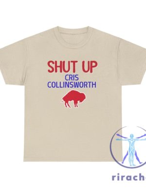 Buffalo Bills Fans Shut Up Cris Collinsworth T Shirt Hoodie Sweatshirt Gifts For Bills Fan Christmas Gift Funny Bills Shirts Josh Allen Dawson Knox riracha 3