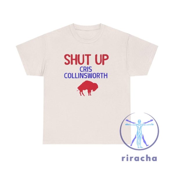 Buffalo Bills Fans Shut Up Cris Collinsworth T Shirt Hoodie Sweatshirt Gifts For Bills Fan Christmas Gift Funny Bills Shirts Josh Allen Dawson Knox riracha 4