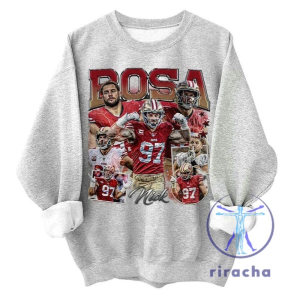 San Francisco 49Ers Nick Bosa Shirt Hoodie Sweatshirt Vintage Tee Football 90S Bootleg Gift Fan Unisex Shirts Gifts For Men Women Unique riracha 4